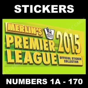 Merlin's 2015 Premier League Stickers #1a to #170 - Picture 1 of 176