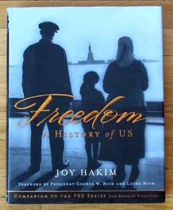 FREEDOM: A HISTORY OF US Joy Hakim Oxford University Press HBDJ VGC L1 - Imagen 1 de 1