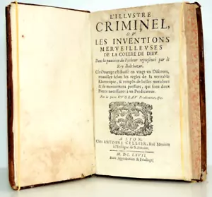 Oudeau. L'Illustre criminel ou les inventions merveilleuses de la colère de Dieu - Foto 1 di 13