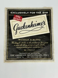 Vintage Guckenheimer Whiskey Bottle Label San Francisco American Distilling Co. - Picture 1 of 5