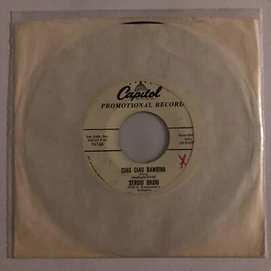 SERGIO BRUNI / LUCIANO VIRGILI - CIAO CIAO BAMBINA / IO SONO - US 7¨ SINGLE, PS - Imagen 1 de 4