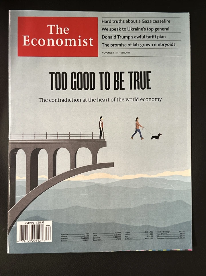 The Economist Magazine Nov 4th-10th 2023 Too Good To Be True World Economy 2023 - Image 1 of 1