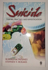 Suicide : Theory, Practice And Investigation, paperback book by Ronald M. Holmes - Picture 1 of 1