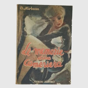 Ottavio Mirbeau Le memorie di una cameriera anni '40 - Foto 1 di 4