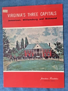 Jamestown Foundation, Virginia's Three Capitals:Jamestown, Williamsburg, Richmon - Foto 1 di 2
