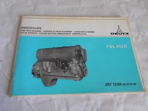 Deutz F6L413R engine spare parts catalogue 297 1258 GF 0145-99 1973 - Picture 1 of 5