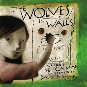 The Wolves in the Walls: The 20th Anniversary Edition by Neil Gaiman Paperback B - Picture 1 of 1