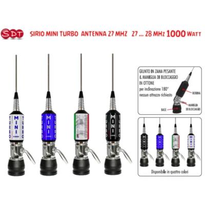 SIRIO MINI TURBO  ANTENNA 27 MHZ   27 ... 28 MHz 1000 Watt - Immagine 1 di 4