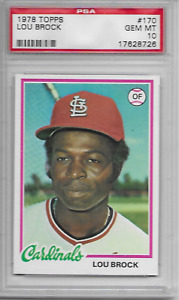 1978 Topps #170 Lou Brock of the St. Louis Cardinals HOFer PSA 10 Gem Mint