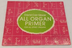 All Organ Primer For Spinet Organs David Carr Glover Beginner Instruction Book - Picture 1 of 1