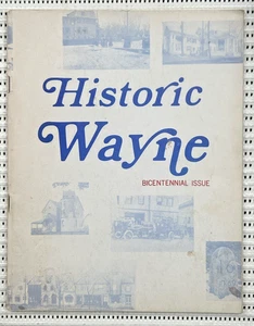 Historic Wayne Pennsylvania Bicentennial Issue Softcover Illustrated 47pg - Imagen 1 de 6