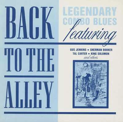 Various - Back To The Alley - Legendary Combo Blues (LP) - Vinyl Rhythm & Blues - Bild 1 von 2