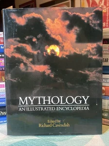 Mythology An Illustrated Encyclopedia Edited By Richard Cavendish - Picture 1 of 13