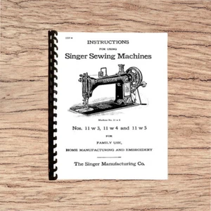 Singer 11W3, 11W4 and 11W5 Operator's Instruction Manual Printed Comb Bound - Picture 1 of 5