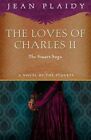 Acceptable The Loves Of Charles Ii The Stuart Saga Jean Plaidy Book