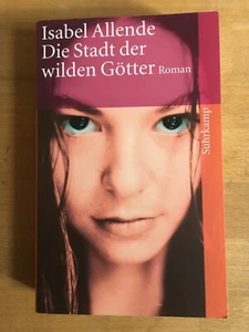 Die Stadt der wilden Götter, Isabel Allende, Suhrkamp - Bild 1 von 3