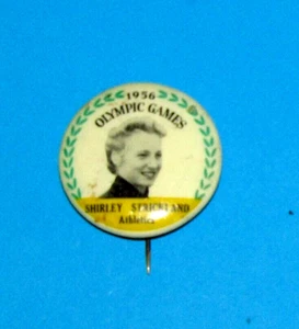 MELBOURNE 1956 OLYMPIC BADGE SHIRLEY STRICKLAND NICE CONDITION WITH PIN - Picture 1 of 1