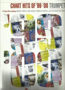 Chart Hits of 99-00 Trumpet Sheet Music 15 Great Hits w Smooth Genie in Bottle - Picture 1 of 1