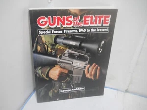 GUNS OF THE ELITE SPECIAL FORCES FIREARMS, 1940 to Present~ Fine TPB ~ Ships Box - Bild 1 von 4
