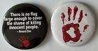 Anti war buttons Howard Zinn peace lot cause blood killing protest
