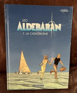 Aldebaran, tome 1 : La catastrophe, Leo (in French) - Foto 1 di 10