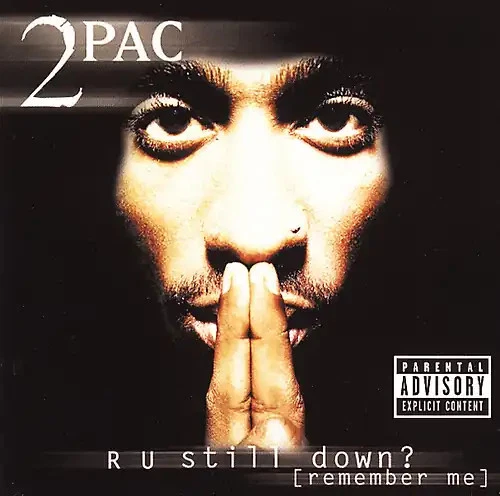 2Pac - R U Still Down [UK-Import] - Bild 1 von 1
