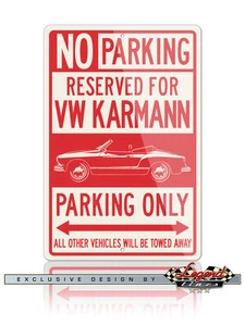 Volkswagen Karmann Ghia Convertible Reserved Parking Only 8x12 Aluminum Sign VW - Picture 1 of 1