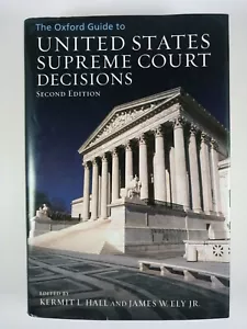 Oxford Guide to United States Supreme Court Entscheidungen von James Ely Jr. (2009, HC) - Bild 1 von 3