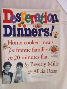 DESPERATIONS DINNERS by Beverly Mills 1997 1st Printing Paperback - Foto 1 di 10