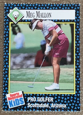 1992 Sports Illustrated for Kids Card Meg Mallon LPGA Golf #22 - Image 1 of 2