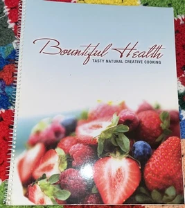 Bountiful Health by Nancy Crosby -Seventh-Day Adventist Cookbook - Picture 1 of 5