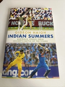 Gideon Haigh Indian Summers Book As New Paperback Cricket Free Post Aus - Picture 1 of 4