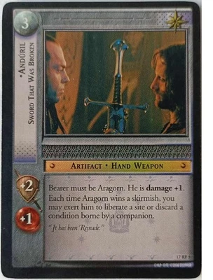 LOTR TCG - Anduril, Sword That Was Broken 17RF5 FOIL - Rise Of Saruman - Image 1 of 3