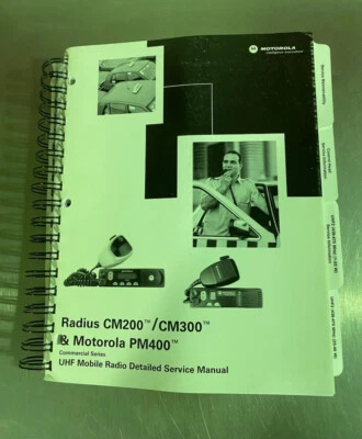 Motorola Radius CM200/CM300/PM400 UHF Mobile Radio Service Manual - Image 1 of 3