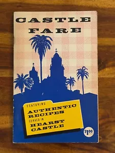 Castle Fare Cookbook Cook Book Authentic Recipes Served in Hearst Castle 1965 - Imagen 1 de 4