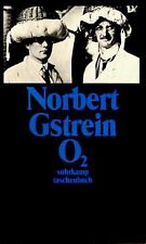 O2. von Norbert Gstrein | Buch | Zustand gut