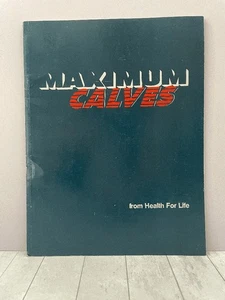 Maximum Calves, Health for Life 1987 Paperback Synergistic Weight Training PBK - Bild 1 von 8