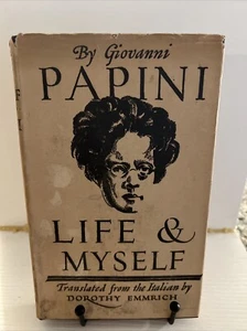 Life & Myself︱Giovanni Papini︱Translated by Dorothy Emmrich︱1930︱Hardcover︱DJ - Imagen 1 de 10