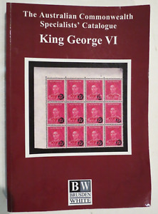 BRUSDEN WHITE 2019 KING GEORGE V1 AUSTRALIA COMMONWEALTH SPECIALISTS STAMP CAT.