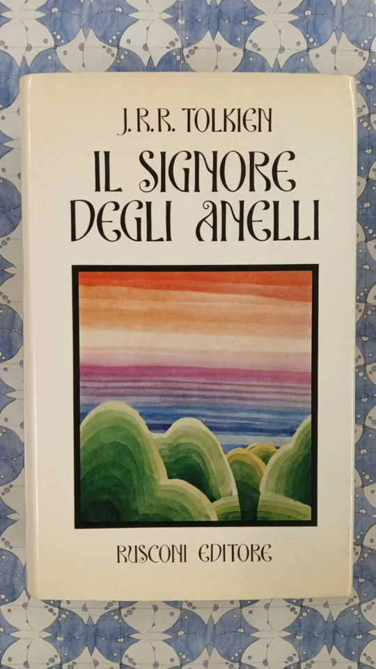 Tolkien IL SIGNORE DEGLI ANELLI Rusconi 1970 Prima edizione italiana - Immagine 1 di 4