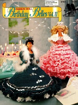 Birthday Belles Vol. II Fashion Doll Crochet Booklet Annies's Attic 87B21 - Image 1 of 2