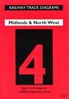 Midlands and North West: Bk.4 (Railway Track Diagrams)