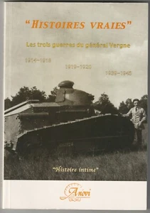 Histoires vraies Les trois guerres du Général Vergne - Bild 1 von 2