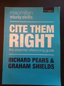 Cite Them Right: The Essential Referencing Guide, 11th Edition, Like New. - Picture 1 of 2