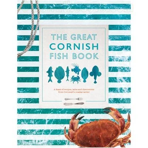 The Great Cornish Fish Book / Seafood Recipes / Paperback 170 pages TRACKED POST - Imagen 1 de 1