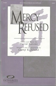 Barmherzigkeit abgelehnte Worte und Musik von David Baroni, arr./orch. von Camp Kirkland  - Bild 1 von 2