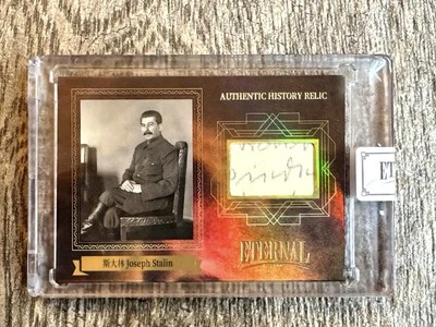 2024 ETERNAL CUTS WORLD PAST JOSEPH STALIN AUTHENTIC HANDWRITTEN RELIC HOLO /99 - Image 1 of 2