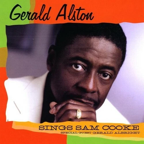 Gerald Alston  Sings Sam Cooke  New  CD - Image 1 of 1