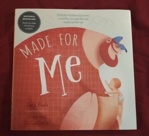 Made for Me - Board book By Zack Bush - VERY GOOD - Bild 1 von 3