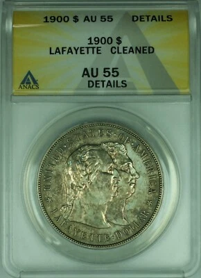 1900 Lafayette Commemorative Silver Dollar  ANACS AU-55 Details Cleaned - Image 1 of 2